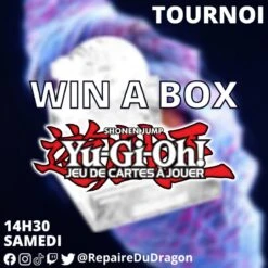 Tournoi "Win A Box": 14h30 Samedi 24 Juin- Yu-Gi-Oh!